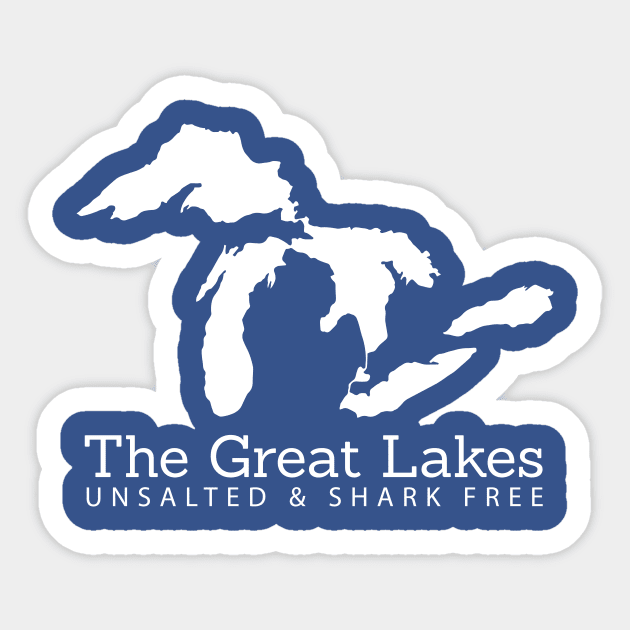 Unsalted And Shark Free Michigan Great Lakes Sticker by Lost Mitten Apparel Co